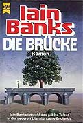 Iain Banks - Die Brücke