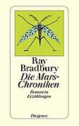 Ray Bradbury - Die Mars-Chroniken