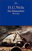 HG Wells - Die Zeitmaschine