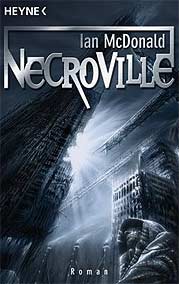 Ian McDonald - Necroville